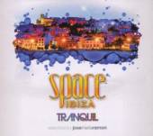 VARIOUS  - 2xCD SPACE IBIZA TRANQUIL 2011
