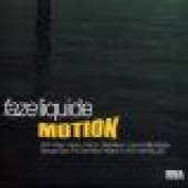 FAZE LIQUIDE  - CD MOTION