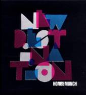 HONEYMUNCH  - CD NEW DESTINATION