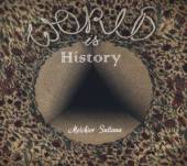 MELCHIOR SULTANA  - CD WORLD IS HISTORY