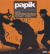 PAPIK  - CD MUSIC INSIDE