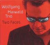 MAIWALD WOLFGANG -TRIO-  - CD TWO FACES