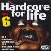 VARIOUS  - CD HARDCORE FOR LIFE 6