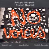 JACOPETTI JACOPO & FRENC  - CD NO VOICES