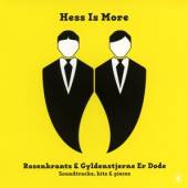 HESS IS MORE  - CD ROSENKRANTZ & GYLDENSTJERNE ER DODE