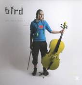 BIRD  - CD GIRL AND A CELLO
