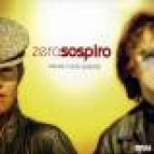 ZEROSOSPIRO  - CD MENTRO IL SOLE SPLENDE