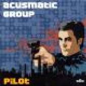 ACUSMATIC GROUP  - CD PILOT
