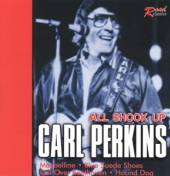 CARL PERKINS  - CD ALL SHOOK UP