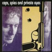 MILLS ORCHESTRA LARRY  - CD COPS, SPIES & PRIVATE EYE