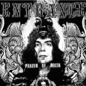 ENTRANCE  - CD PRAYER OF DEATH