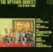 UPTOWN QUINTET  - CD LIVE IN NEW YORK