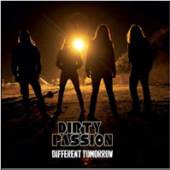 DIRTY PASSION  - CD DIFFERENT TOMORROW