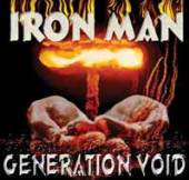 IRON MAN  - CD GENERATION VOID