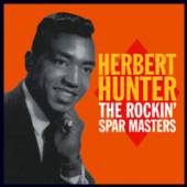 HUNTER HERBERT  - CD ROCKIN' SPA MASTERS