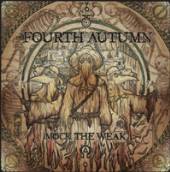 FOURTH AUTUMN  - CD MOCK THE WEAK