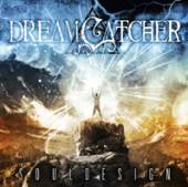 DREAMCATCHER  - CD SOULDESIGN