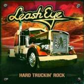 LEASH EYE  - CD HARD TRUCKIN' ROCK