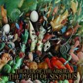THEATER OF THE ABSURD  - CD MYTH OF SISYPHUS