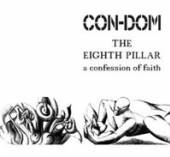 CON-DOM  - CD THE EIGHTH PILLAR...