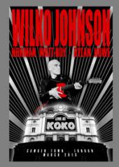 JOHNSON WILKO  - DVD LIVE AT KOKO 2013
