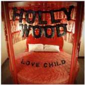 HOLLYWOOD  - CD LOVE CHILD