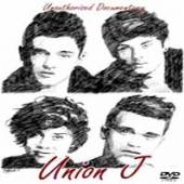 UNION J  - DVD DOCUMENTARY