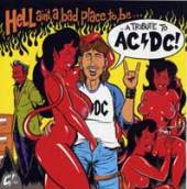 AC/DC TRIBUTE  - CD HELL AIN'T A BAD PLACE TO BE