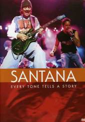 SANTANA  - 2xCD+DVD EVERY TONE TELLS A STORY