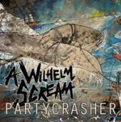 WILHELM SCREAM  - CD PARTYCRASHER