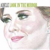 ADELE (DOCUMENTARY)  - CD LOOK IN THE MIRROR