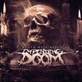 IMPENDING DOOM  - CD DEATH WILL REIGN