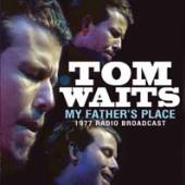 TOM WAITS  - CD MY FATHERS PLACE