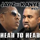 JAY-Z & KANYE WEST  - CD+DVD HEAD TO HEAD