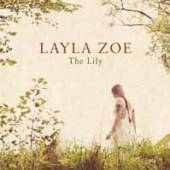 LAYLA ZOE  - 2xVINYL THE LILY (2LP) [VINYL]