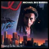 BARRES MICHAEL DES  - CD SOMEBODY UP THERE LIKES..