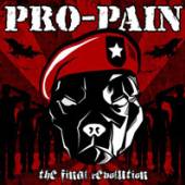 PRO-PAIN  - CD THE FINAL REVOLUTION