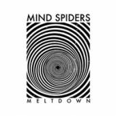 MIND SPIDERS  - CD MELTDOWN