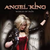 ANGEL KING  - CD WORLD OF PAIN