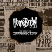 HOMEBREW  - CD THE HEART OF INSURRECTION