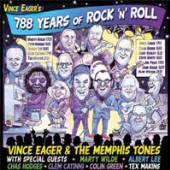 VINCE EAGER  - CD 788 YEARS OF ROCK N ROLL
