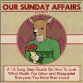 OUR SUNDAY AFFAIRS  - CD 16 SONG STEP GUIDE ON HOW TO LOSE