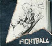 FIGHTBALL  - CD HYPERBOLE OF A DEAD MAN