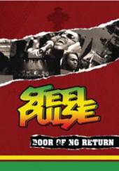 STEEL PULSE  - DVD DOOR OF NO RETURN