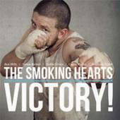 SMOKING HEARTS  - CD VICTORY