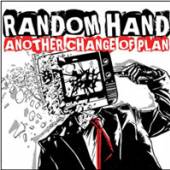 RANDOM HAND  - CD ANOTHER CHANGE OF PLAN