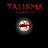 TALISMA  - CD QUELQUE PART