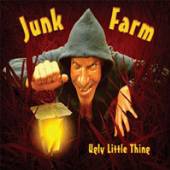 JUNK FARM  - CD UGLY LITTLE THING