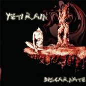 YETI RAIN  - CD DISCARNATE