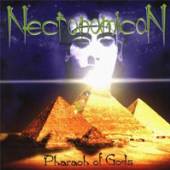 NECRONOMICON  - CD PHARAOH OF GODS